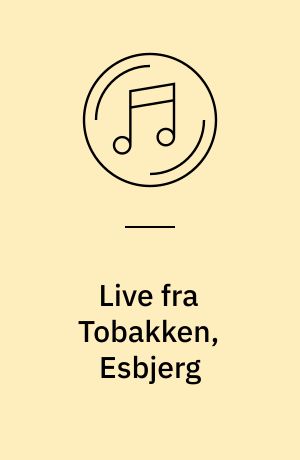 Live fra Tobakken, Esbjerg : 20.+21. februar 2008