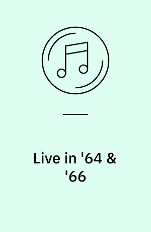 Live in '64 & '66