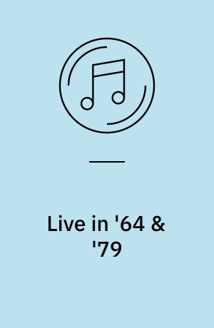 Live in '64 & '79