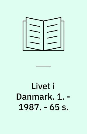 Livet i Danmark : dansk for indvandrere. 1. - 1987. - 65 s.