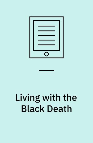 Living with the Black Death