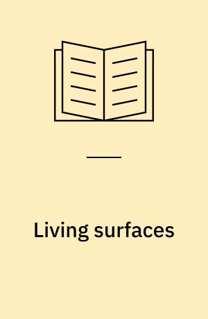 Living surfaces : images, plants, and environments of media