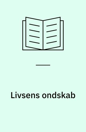 Livsens ondskab: Knagsted