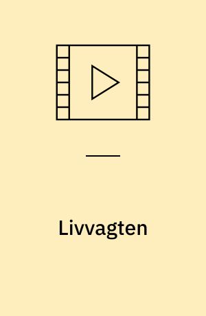 Livvagten