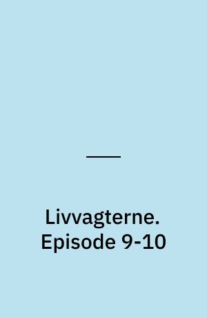 Livvagterne