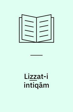 Liz̲z̲at-i intiqām (Letlæsning)