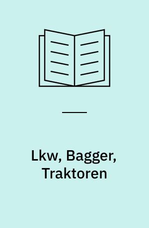 Lkw, Bagger, Traktoren : mit Rätseln, Spielen und Entdecker-Klappen!