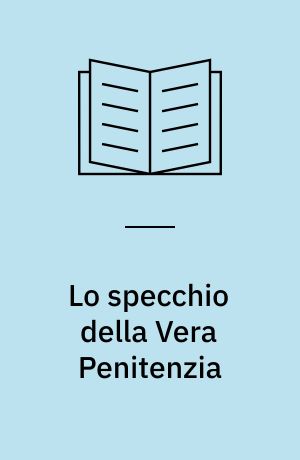 Lo specchio della Vera Penitenzia