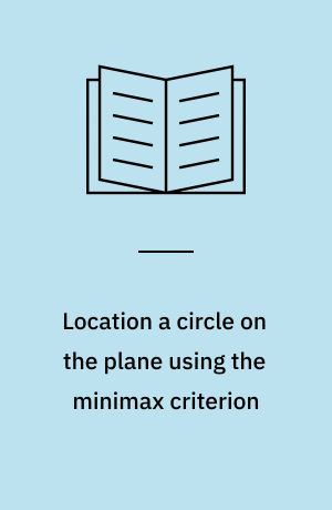 Location a circle on the plane using the minimax criterion