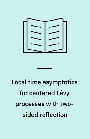 Local time asymptotics for centered Lévy processes with two-sided reflection