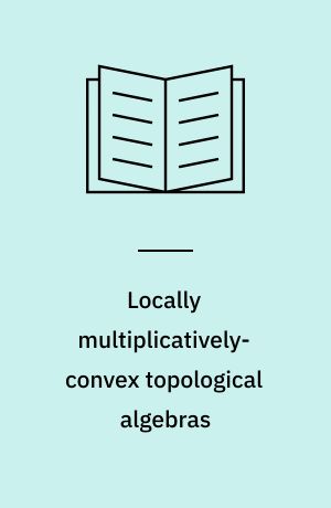 Locally multiplicatively-convex topological algebras