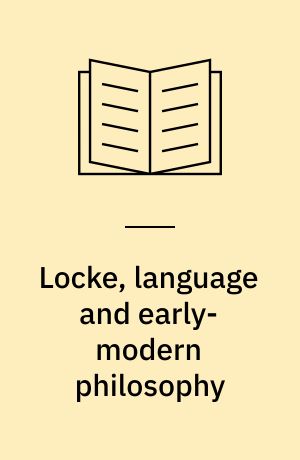 Locke, language and early-modern philosophy
