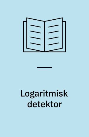 Logaritmisk detektor : udvikling og afprøvning af en logaritmisk detektor for 500 MHz, opbygget ved hjælp af hybrid tykfilmsteknik