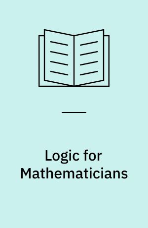 Logic for Mathematicians