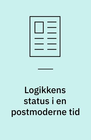Logikkens status i en postmoderne tid