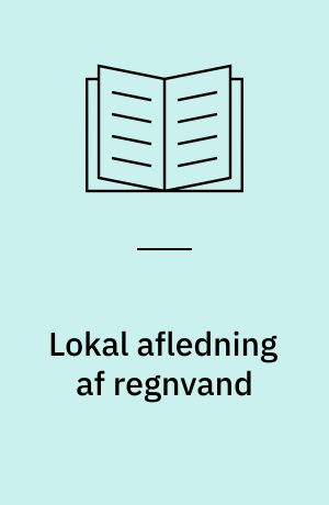 Lokal afledning af regnvand