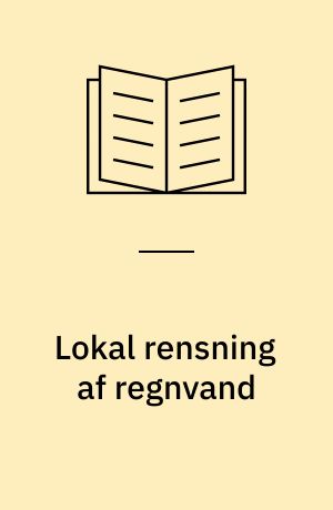 Lokal rensning af regnvand