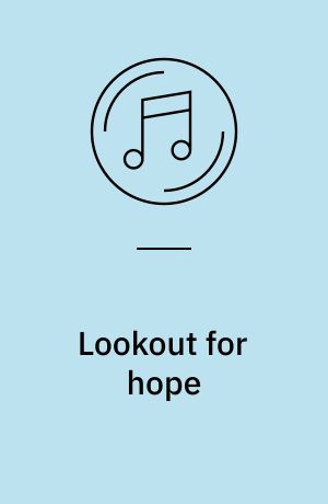 Lookout for hope