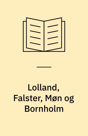 Lolland, Falster, Møn og Bornholm