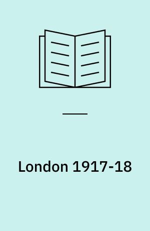London 1917-18 : the bomber blitz