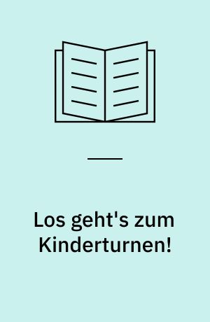 Los geht's zum Kinderturnen!