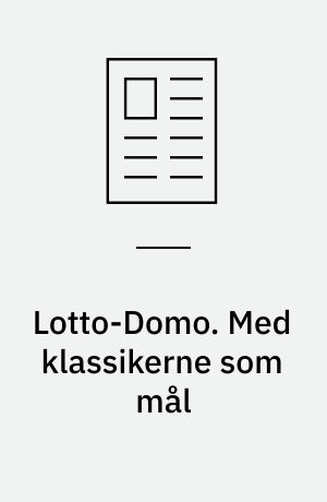Lotto-Domo. Med klassikerne som mål