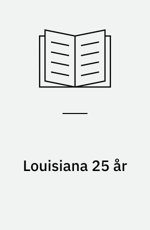 Louisiana 25 år