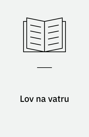 Lov na vatru