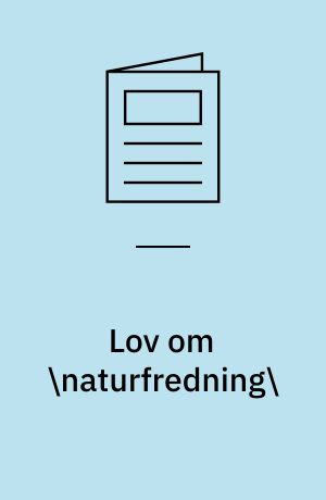 Lov om \naturfredning\