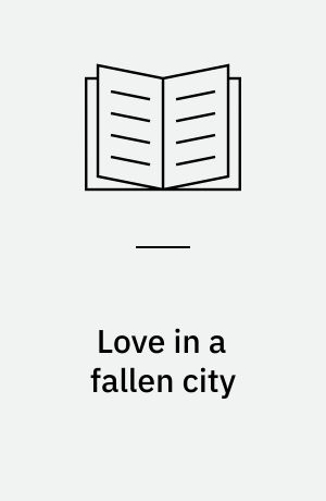 Love in a fallen city