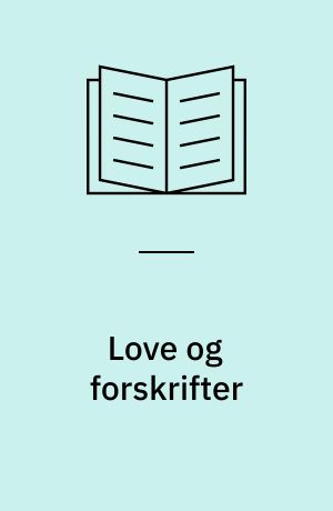 Love og forskrifter