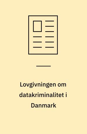 Lovgivningen om datakriminalitet i Danmark