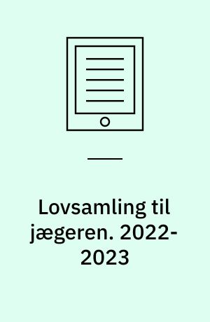 Lovsamling til jægeren. 2022-2023