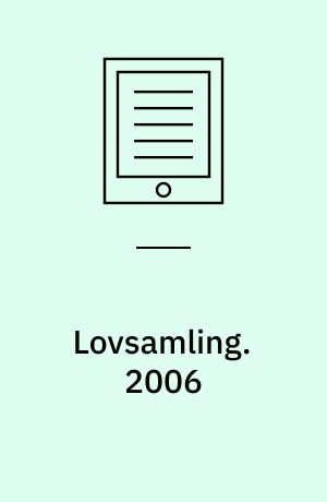 Lovsamling : erhvervsret. 2006