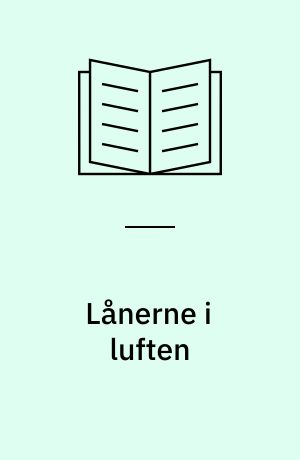 Lånerne i luften