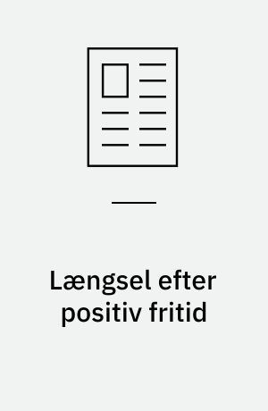 Længsel efter positiv fritid : sociale utopier i Kafkas kortprosatekst "Udflugten til bjergene"