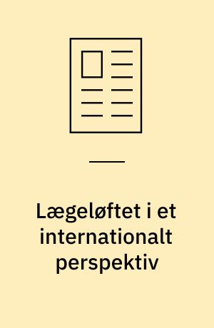 Lægeløftet i et internationalt perspektiv