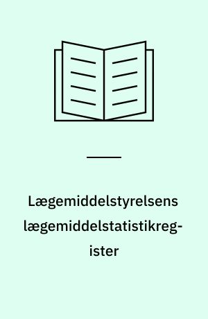 Lægemiddelstyrelsens lægemiddelstatistikregister : en analyse af brug og brugere : eksamensopgave til Master of Public Health uddannelsen ved Københavns Universitet