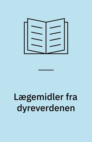 Lægemidler fra dyreverdenen