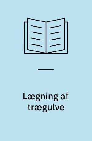 Lægning af trægulve