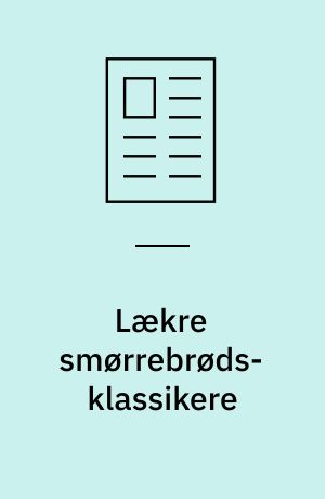 Lækre smørrebrøds-klassikere