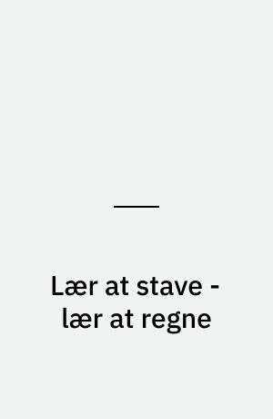 Lær at stave  - lær at regne
