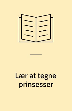 Lær at tegne prinsesser