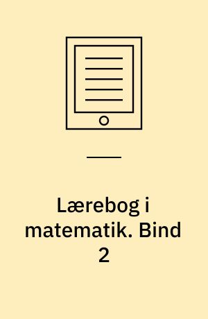 Lærebog i matematik. Bind 2