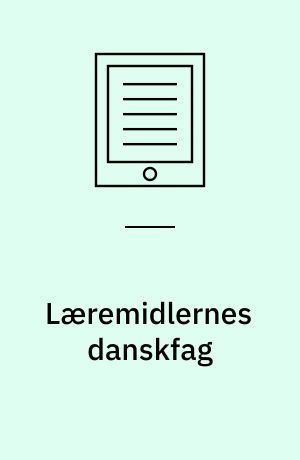 Læremidlernes danskfag