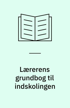 Lærerens grundbog til indskolingen
