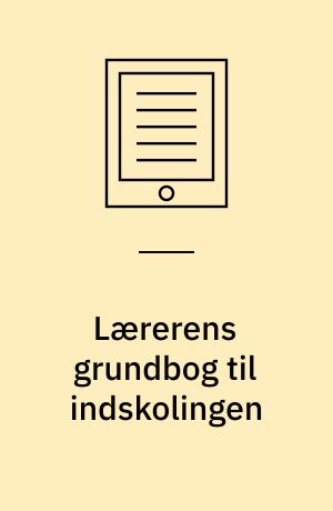 Lærerens grundbog til indskolingen