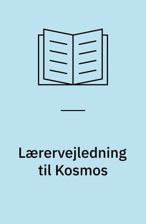 Lærervejledning til Kosmos