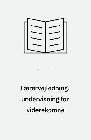 Lærervejledning, undervisning for viderekomne