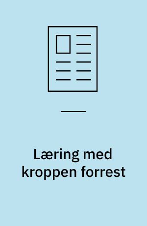 Læring med kroppen forrest